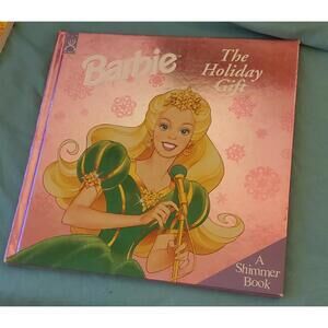 Vintage Barbie The Holiday Gift A Shimmer Book 1997 Mattel Fun Works hardcover